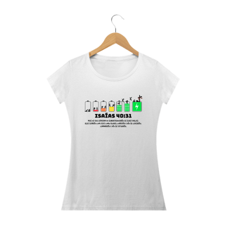 Nome do produto CAMISETA Isaías 40:31 - Forças renovadas (Camisa Feminina)