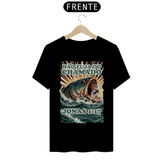 Nome do produto CAMISETA Não fuja do chamado - Jonas 1:17 (Camisa Masculina)
