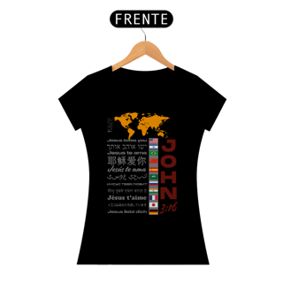 Nome do produto CAMISETA All-Encompassing Love - John 3:16 (Camiseta Feminina)