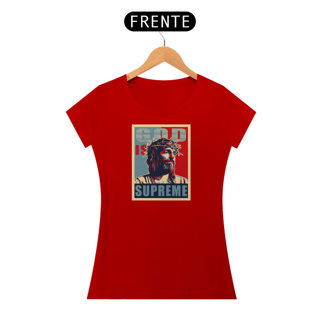 Nome do produto CAMISETA GOD is Supreme - Pop Art - (Camiseta Feminina)