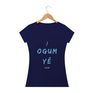 Camiseta Feminina Ògún Saudação Ògún Yè 100% Algodão Fio 24.1, 145g costura simples e gola ribana