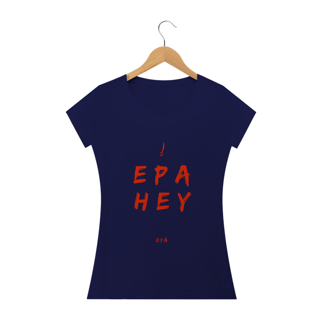 Nome do produto Camiseta Feminina Oya Saudação  Epa Hey Oyá  