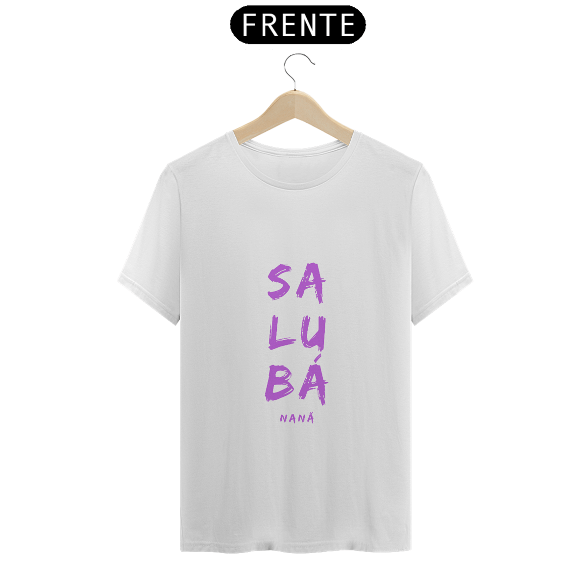Nome do produto: Camiseta Masculina Nàná Saudação Sálùba Nàná Branca 100% Algodão Fio 24.1, 145g costura simples e gola ribana