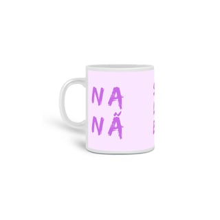 Nome do produto Caneca Personalizada Nàná Saudação Sálùba Nàná