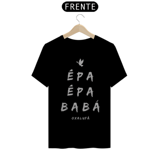 Nome do produto Camiseta Masculina Òrìsànlá- Saudação Epa Epa Bàbá 100% Algodão Fio 24.1, 145g costura simples e gola ribana