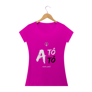 Nome do produto Camiseta Feminina Obalúwàiyé Saudação Atótóo Obalúwàiyé 