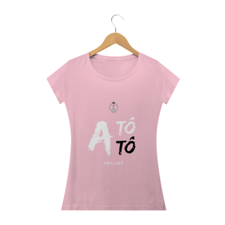 Nome do produto Camiseta Feminina Obalúwàiyé Saudação Atótóo Obalúwàiyé 
