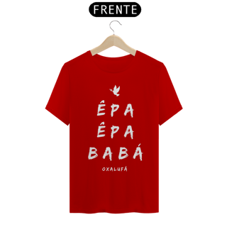 Nome do produto Camiseta Masculina Òrìsànlá- Saudação Epa Epa Bàbá 100% Algodão Fio 24.1, 145g costura simples e gola ribana