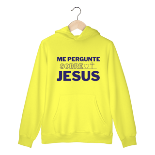 Nome do produto Me pergunte sobre Jesus | Moletom