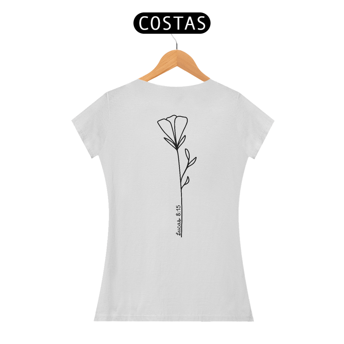 Nome do produto: Lucas 8:15 - Tulipa | Camiseta Feminina