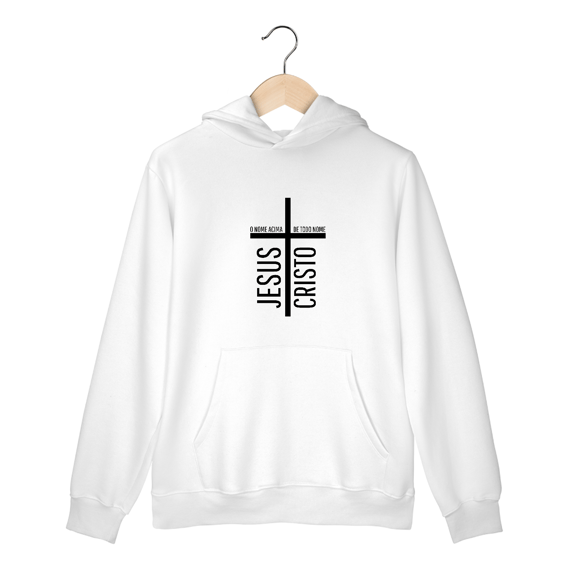 O Nome acima de todo nome | Moletom