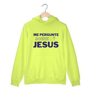 Nome do produto Me pergunte sobre Jesus | Moletom