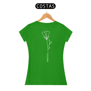 Nome do produto Lucas 8:15 - Tulipa | Camiseta feminina