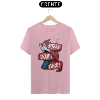 Nome do produto Camisa Pros Don't Fake