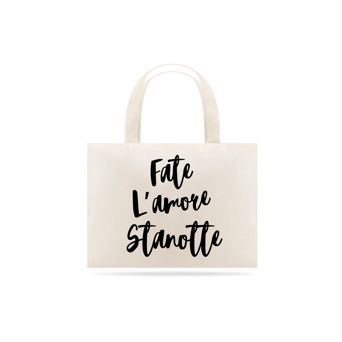 Nome do produto: Eco Bag Fate L\'amore Stanotte