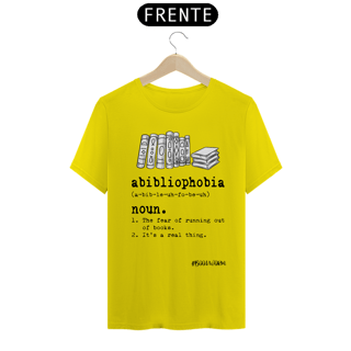 Nome do produto Camiseta Abibliophobia
