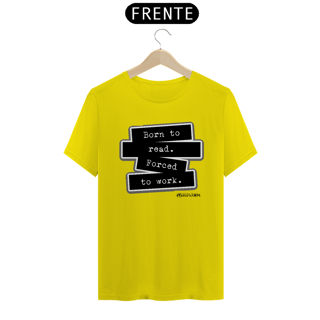 Nome do produto Camiseta Born To Read