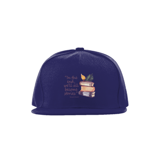 Nome do produto Boné In the end we'll all become stories (No final todos nós nos tornaremos histórias)