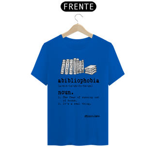 Nome do produto Camiseta Abibliophobia