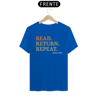 Nome do produto Camiseta Read Return Repeat