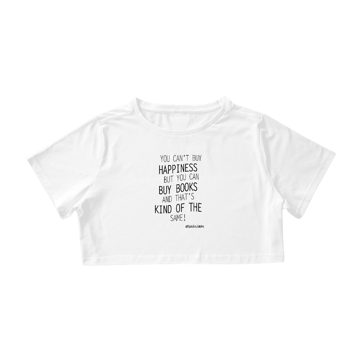 Nome do produto: Cropped You Can\'t By Happiness