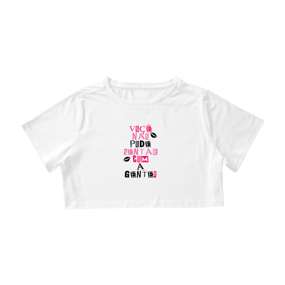 Você não pode sentar com a Gente!