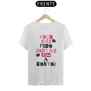 Nome do produto Você não pode sentar com a Gente!