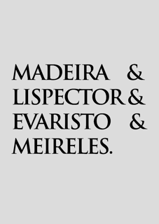 Nome do produto Poster Retrato Madeira&Lispector&Evaristo&Meireles