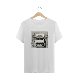 Nome do produto Camiseta Plus Size Escrevendo o Próximo Capítulo 