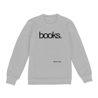 Nome do produto Moletom Books.