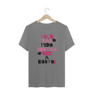 Nome do produto Você não pode sentar com a Gente! Plus Size