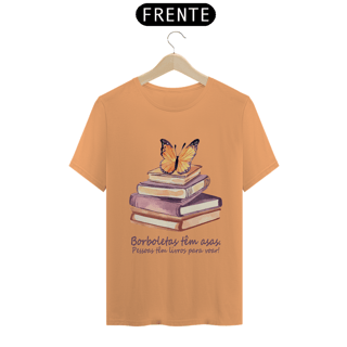 Nome do produto Camiseta Estonada Borboletas têm asas. Pessoas tem livros para voar!