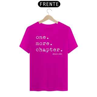 Nome do produto Camiseta One More Chapter