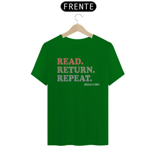 Nome do produto Camiseta Read Return Repeat