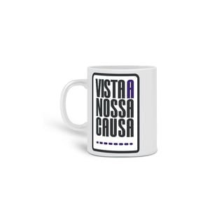 Caneca Vista Nossa Causa