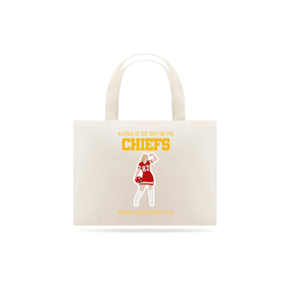 Eco-bag Karma is the guy on the Chiefs - Taylor Swift