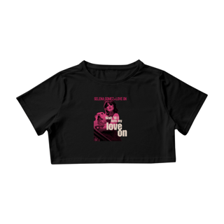 Nome do produto Cropped Love On - Selena Gomez