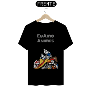 Nome do produto Camiseta Masculina (Eu Amo Animes)