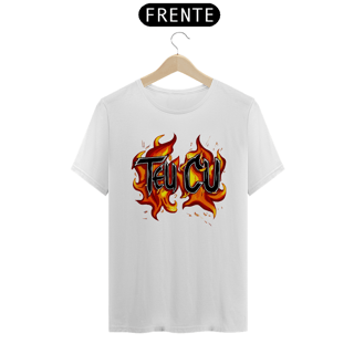 Nome do produto CAMISA TEU CU EM CHAMAS 