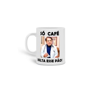 Nome do produto CANECA SÓ CAFÉ