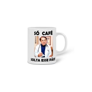 Nome do produto CANECA SÓ CAFÉ