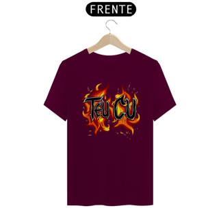 Nome do produto CAMISA TEU CU EM CHAMAS 