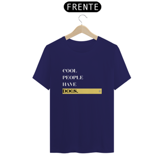 Nome do produto Cool People Have Dogs 