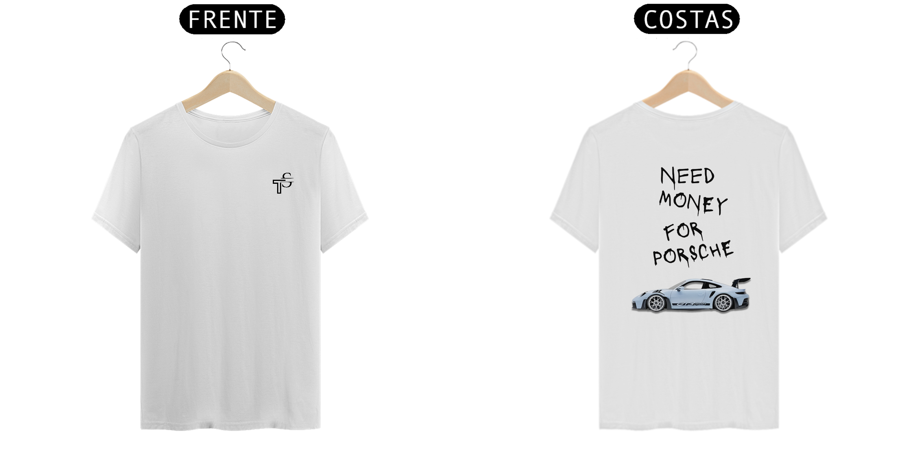 CAMISETA NEED MONEY FOR PORSCHE