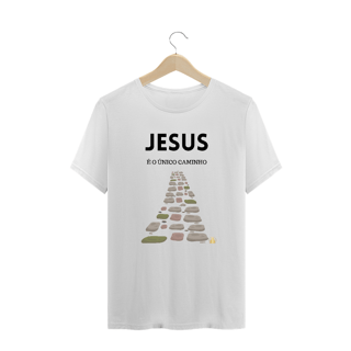 Nome do produto Camiseta Plus JESSUS É O ÚNICO CAMINHO