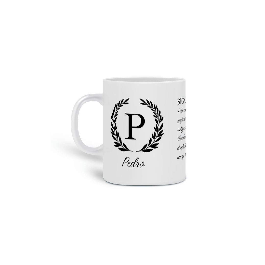 Nome do produto: Caneca com Significado Pedro