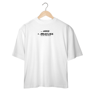 Nome do produto Oversized - Foco + Ansiedade