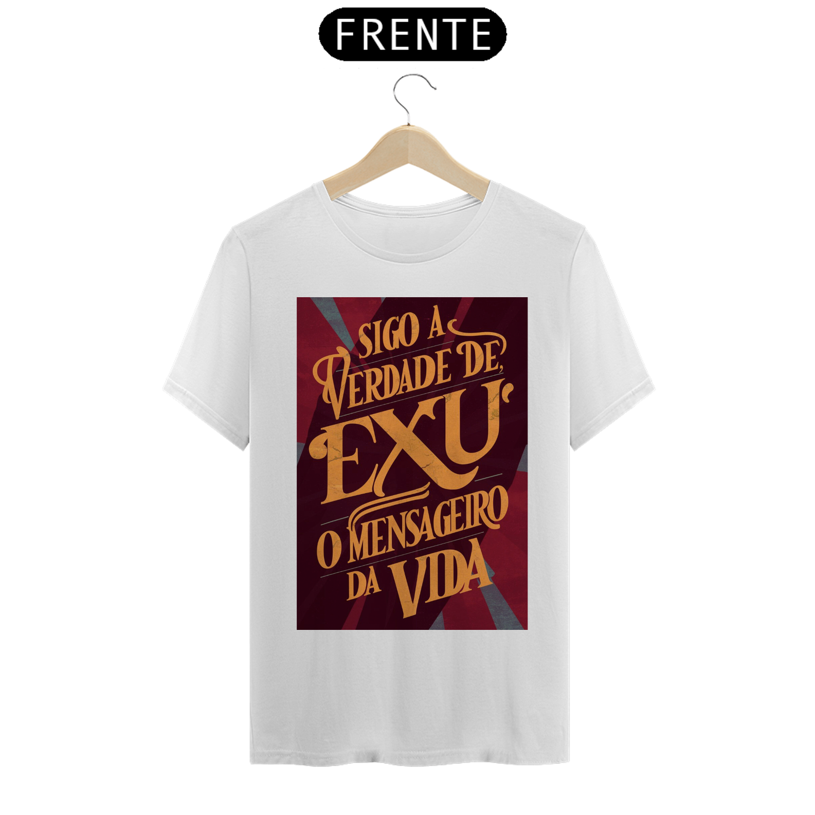 TSHIRT EXU MENSAGEIRO DA VIDA