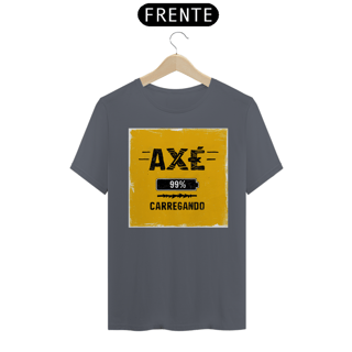 Nome do produto TSHIRT AXÉ - CARREGANDO