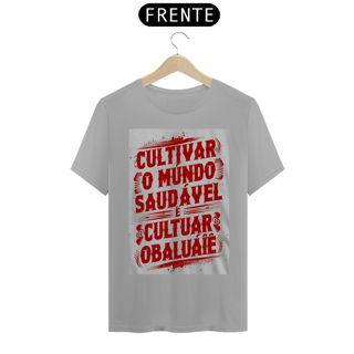 Nome do produto TSHIRT OBALUAIÊ MUNDO SAUDÁVEL